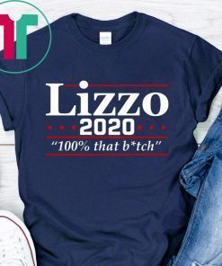 Lizzo 2020 100% That B*tch Shirt