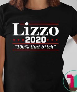 Lizzo 2020 100% That B*tch Shirt