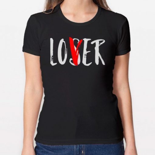 Lover Loser It Movie T-shirt