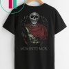 MEMENTO MORI SHIRT