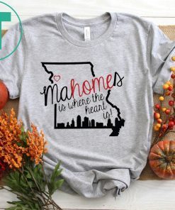 Mahomes is where the heart is t-shirt