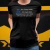 Me not today satan and satan oh thank fuck Shirt