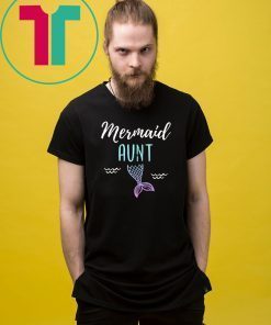Mermaid Aunt Family Birthday Party T-shirt