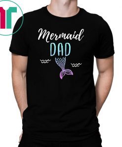 Mermaid Dad Family Birthday Party T-shirt