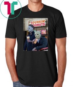 Michael myers and jason voorhees drink dunkin’ donuts shirt