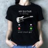 My bass Guitar is calling and I Must go Shirt