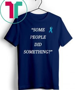Womens Nicholas Haros Some People Did Something Shirt