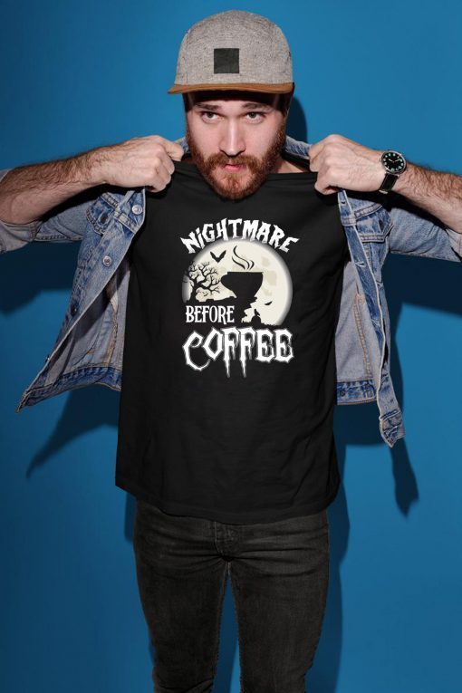 Nightmare Before Coffee Halloween T-Shirt