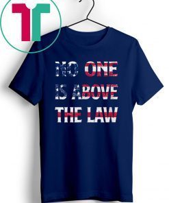 No One is Above the Law impeachTrump us flag T-Shirt