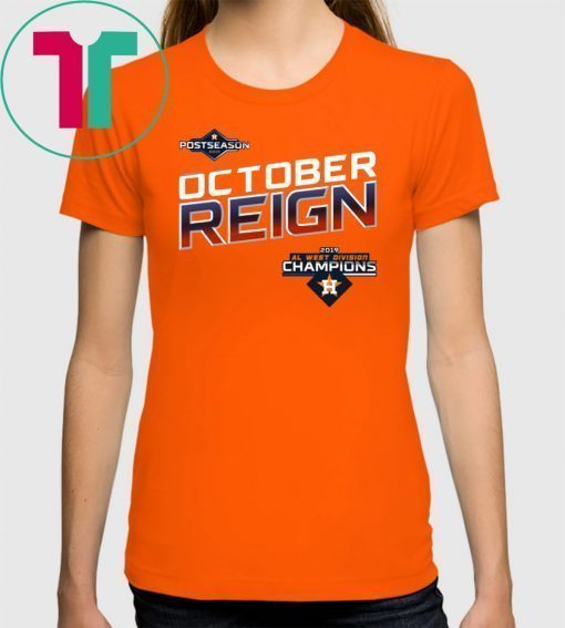 October Reign Astros Champions Shirt – OCTOBER REIGN