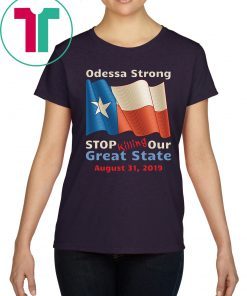 Odessa Texas Strong T-Shirt