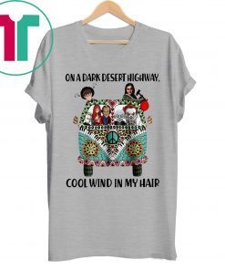On a dark desert highway cool wind in my hair Stephen King characters shirt Funny Halloween