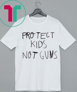 PROTECT KIDS NOT GUNS SHIRT