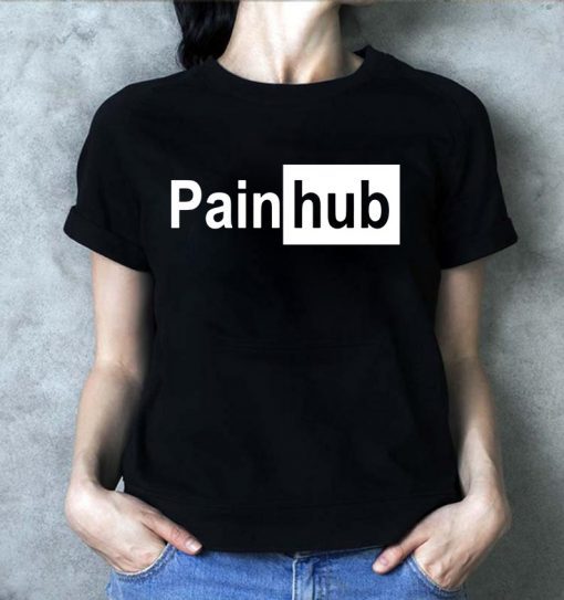 Painhub shirt