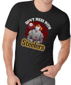 Pennywise IT Don’t mess with Steelers shirt