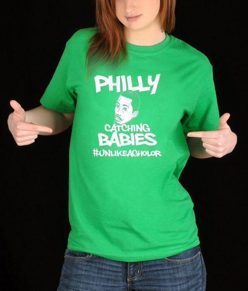 Philly Catching Babies Unlike Agholor Tee Shirt Limited Edition