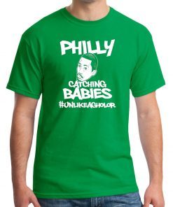 Philly Catching Babies Unlike Agholor Tee Shirt