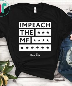 Rashida Impeach The MF Black Shirt