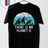 Retro Vintage There Is No Planet B Earth Day T-Shirt