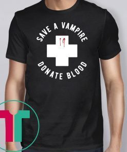 Save A Vampire Donate Blood Funny Halloween Shirt