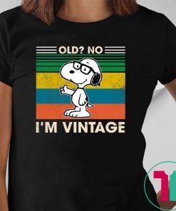 Snoopy Old no I’m Vintage T-Shirt