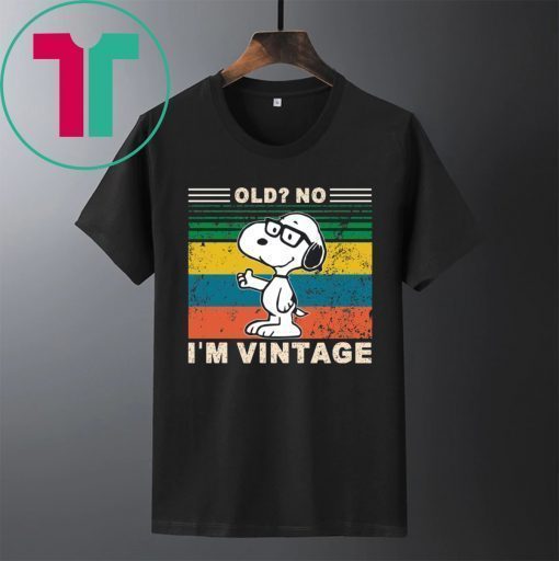 Snoopy Old No I’m Vintage Shirt