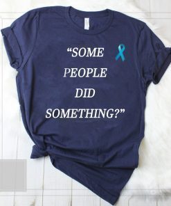 Some People Did Something Ilhan Omar 2019 Shirt