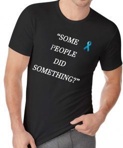 Some People Did Something Ilhan Omar 2019 Tee Shirts