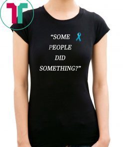 Some People Did Something Ilhan Omar 2019 Tee Shirts