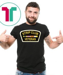 Strip Club Veteran ShirtStrip Club Veteran Shirt