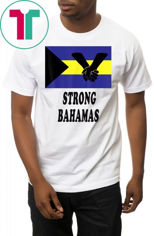 Strong Bahamas Florida T-shirt