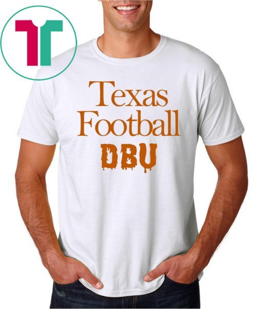 Texas Player Texas DBU Tee Shirts