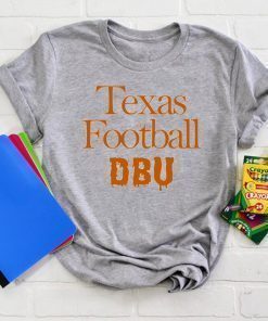 Texas Player Texas DBU Tee Shirts