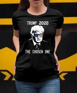 The Chosen One Trump 2020 T-Shirt