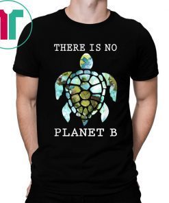 There Is No Planet B Rescue Turtle, Turtle Lovers T-Shirt