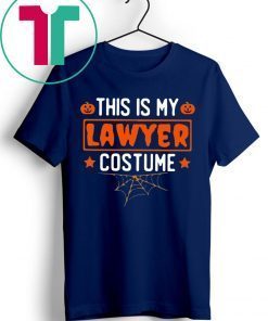 This is my lawyer costume Halloween shirt