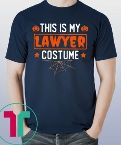 This is my lawyer costume Halloween shirt