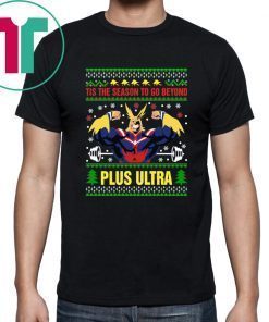 Tis the season to go beyond Plus Ultra Christmas T-Shirt