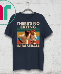 Tom Hanks There’s no crying in baseball vintage shirt