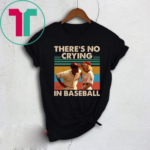 Tom Hanks There’s no crying in baseball vintage shirt