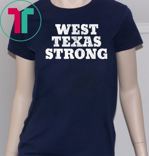West Texas Strong Odessa T-Shirt