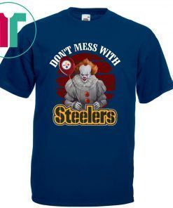 Pennywise IT Don't mess with Steelers Classic T-Shirt