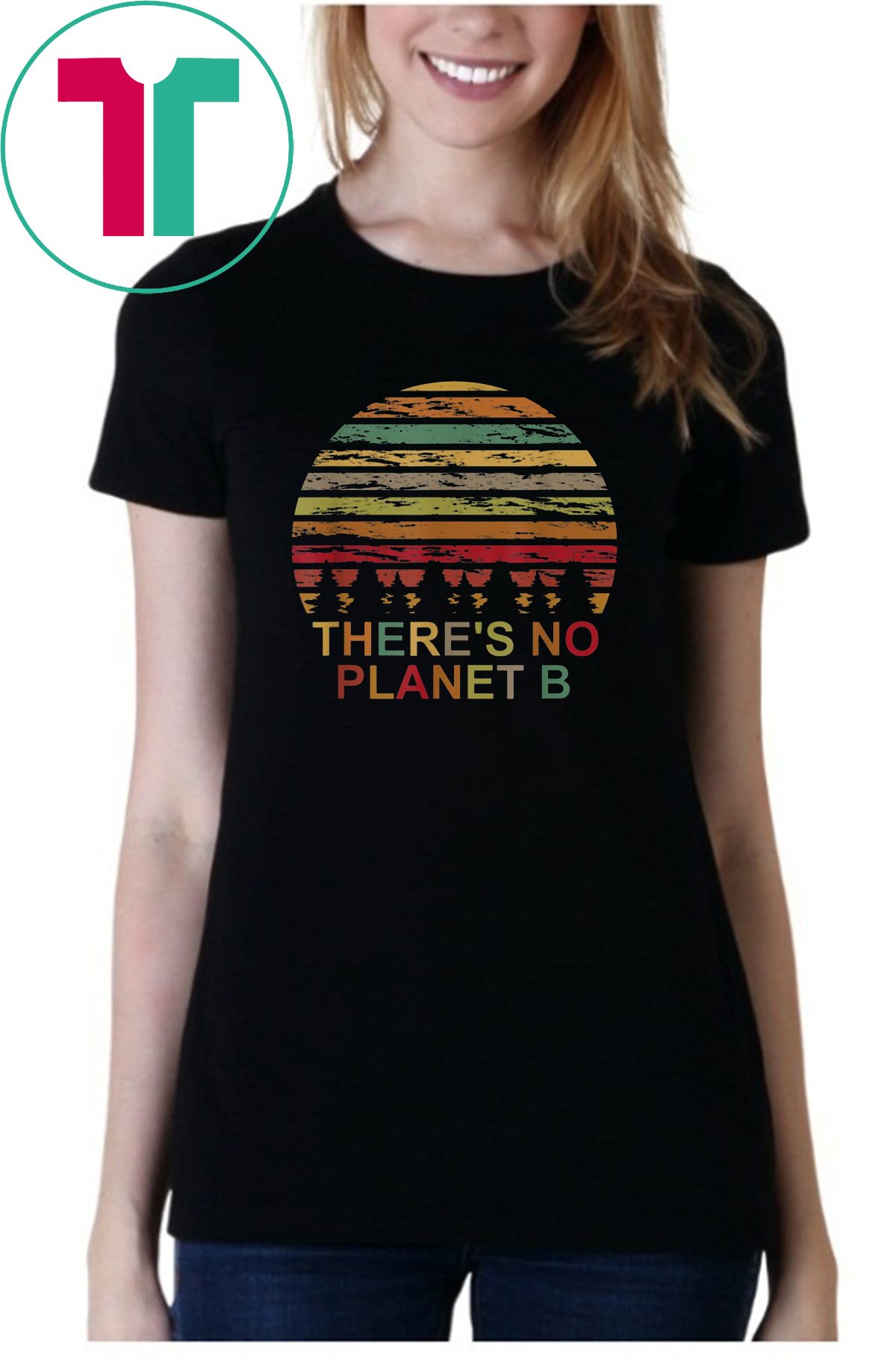 Vintage Earth Day There Is No Planet B Lover Gift T Shirt