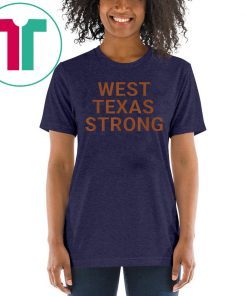 West Texas Strong Football, West Texas Strong Tee Shirt