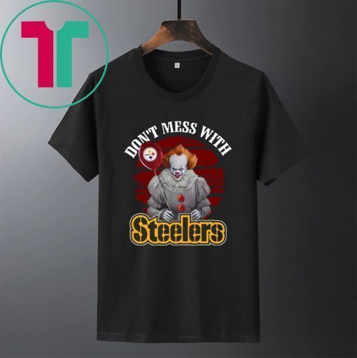 Pennywise IT Don't mess with Steelers Classic T-Shirt