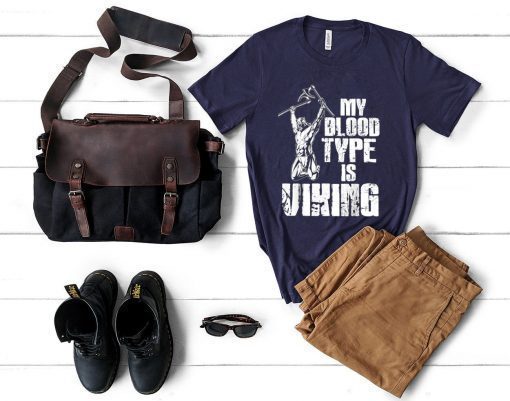 My Blood Type Is Viking Warrior T-Shirt