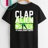 Clap Alien Cheeks Storm Area 51 Offcial T-Shirt