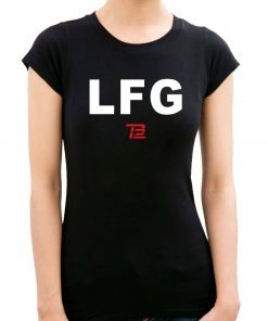 LFG For T-Shirt