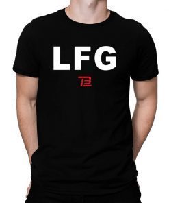 LFG For T-Shirt