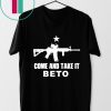 Beto Come and Take It for Mens Father Boy T-Shirt